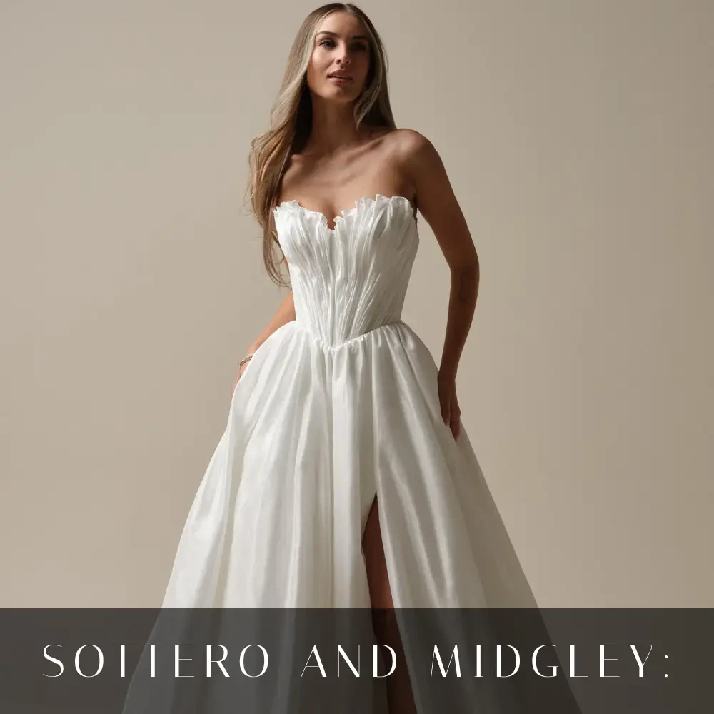 SOTTERO AND MIDGLEY WEDDING DRESSES